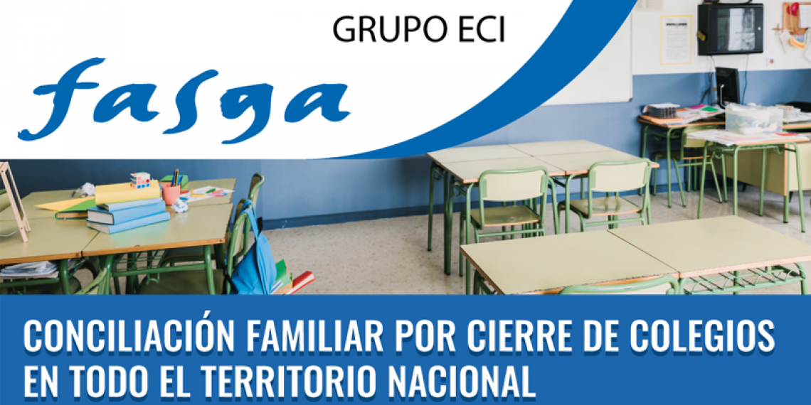 CONCILIACIÓN FAMILIAR POR CIERRE DE COLEGIOS EN TODO EL TERRITORIO NACIONAL