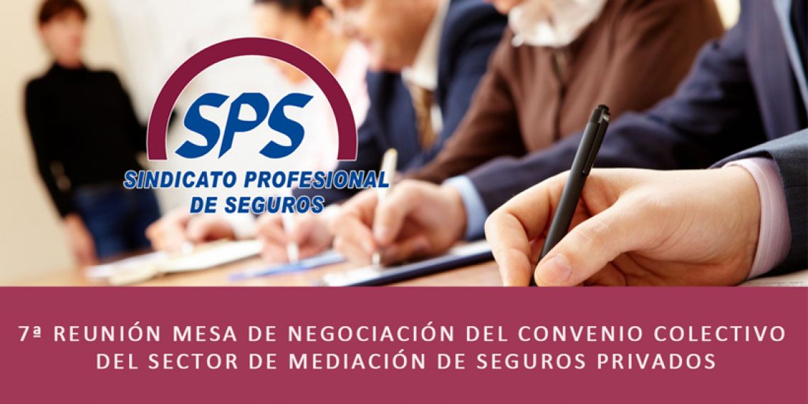 7ª Reunión de la Mesa Negociadora del Convenio Colectivo del Sector Mediación de Seguros Privados