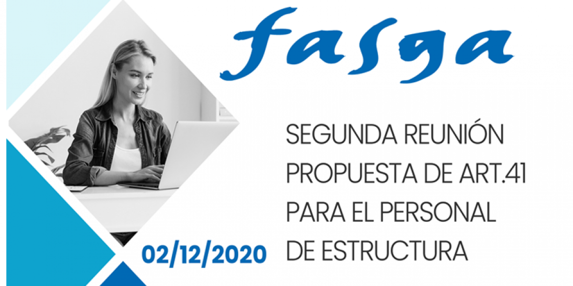 SEGUNDA REUNIÓN PROPUESTA DE ART.41 PARA EL PERSONAL DE ESTRUCTURA GRUPO CONSTANT