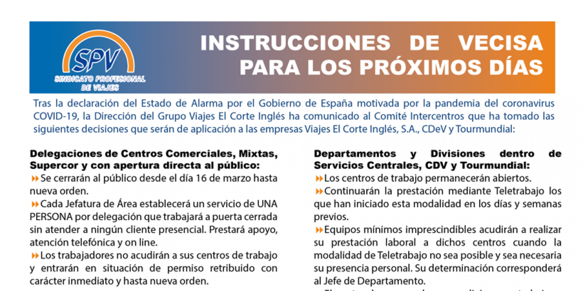 INSTRUCCIONES DE VECISA PARA LOS PRÓXIMOS DÍAS