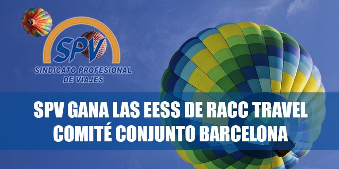 SPV gana las EESS de RACC Travel del Comité Conjunto de Barcelona
