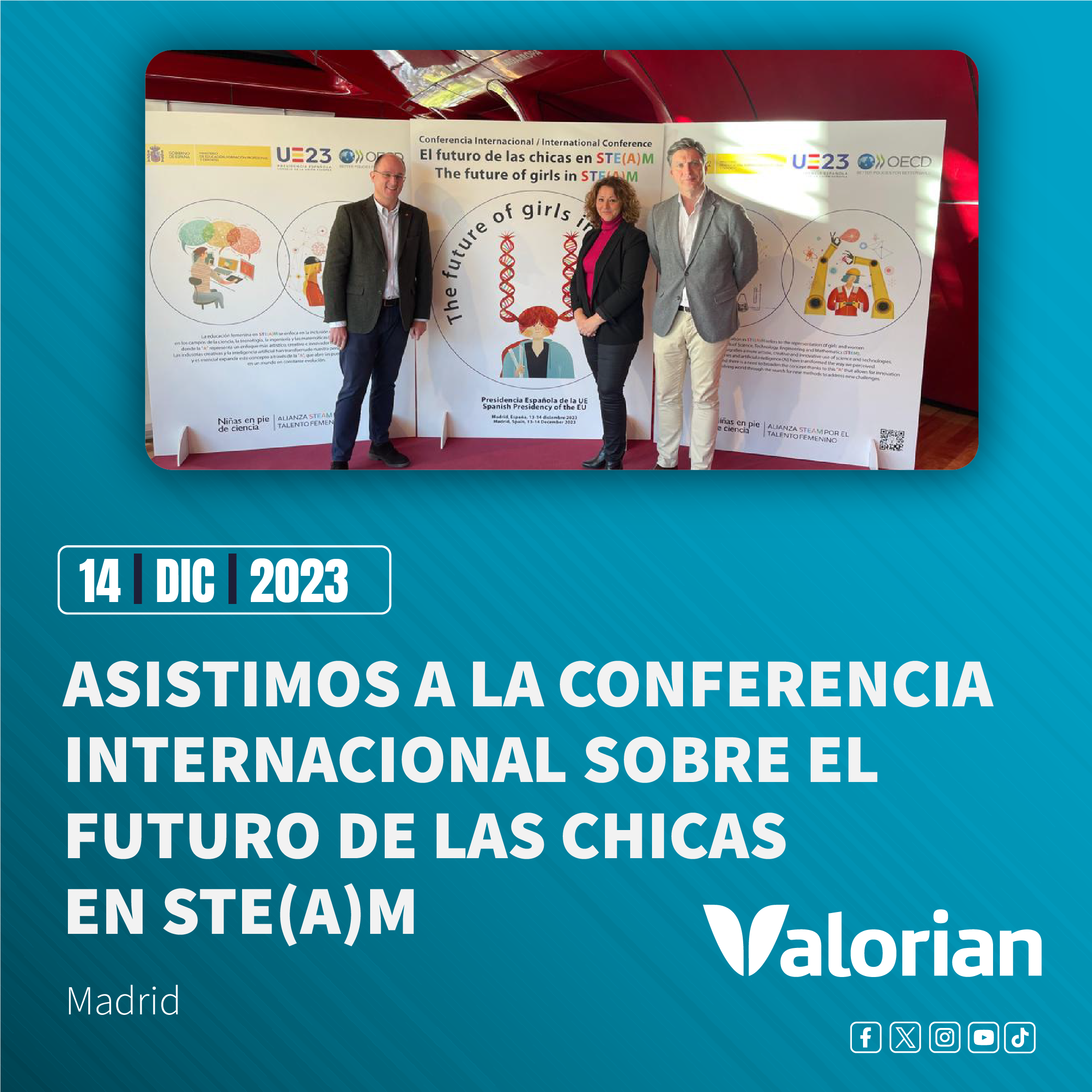 Asistimos a la Conferencia Internacional sobre el futuro de las chicas en STE(A)M