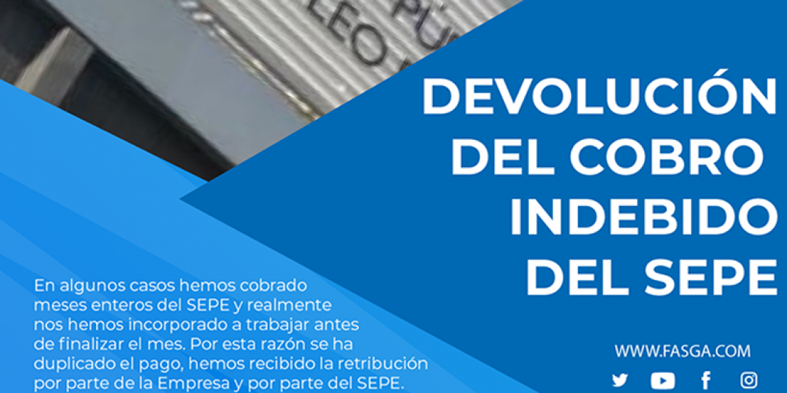 DEVOLUCIÓN DEL COBRO INDEBIDO DEL SEPE