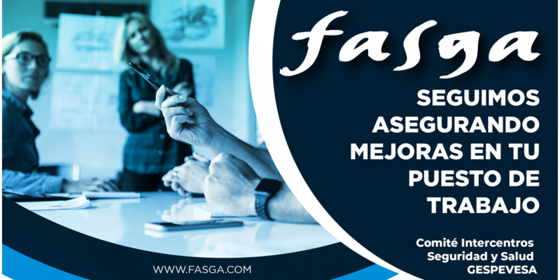 COMITÉ INTERCENTROS SEGURIDAD Y SALUD GESPEVESA: SEGUIMOS ASEGURANDO MEJORAS EN TU PUESTO DE TRABAJO