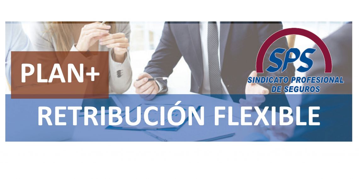 PLAN+ RETRIBUCIÓN FLEXIBLE