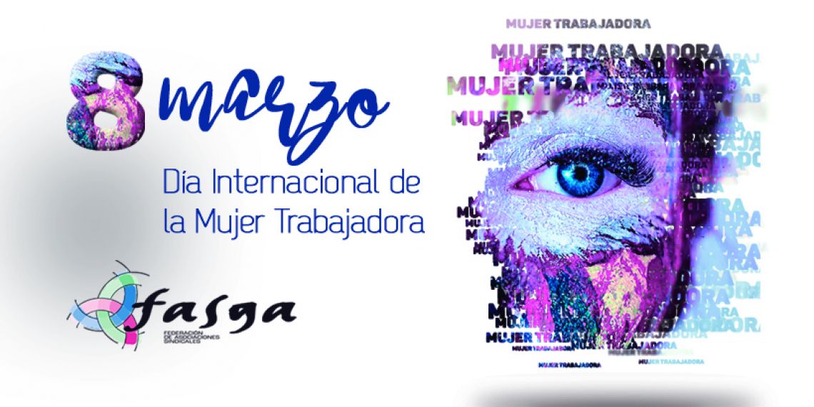 8 de marzo, Día Internacional de la Mujer Trabajadora