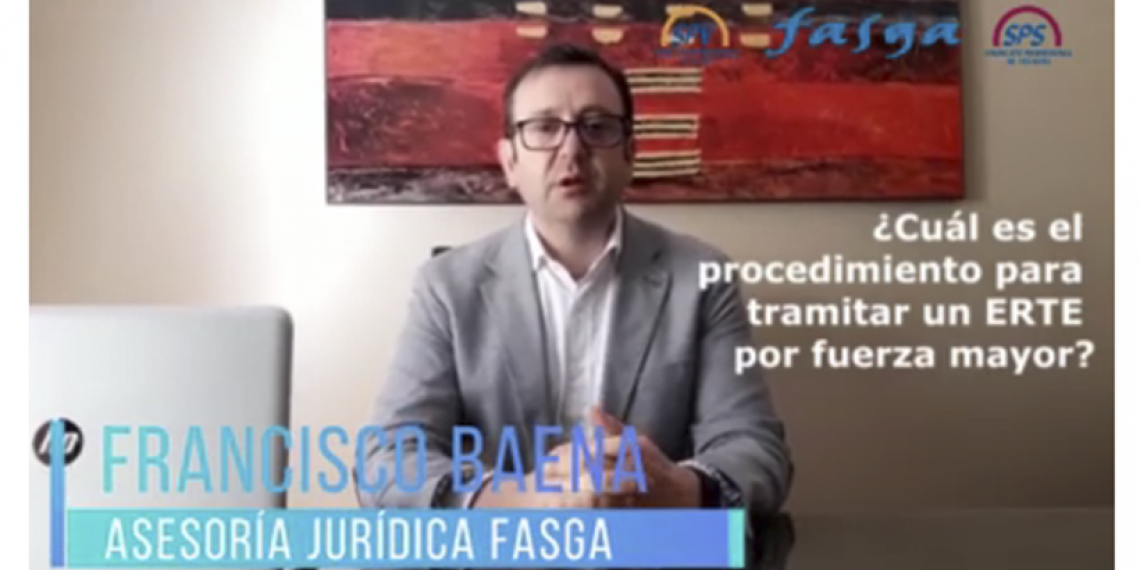 ¿CUÁL ES EL PROCEDIMIENTO PARA TRAMITAR UN ERTE POR FUERZA MAYOR?