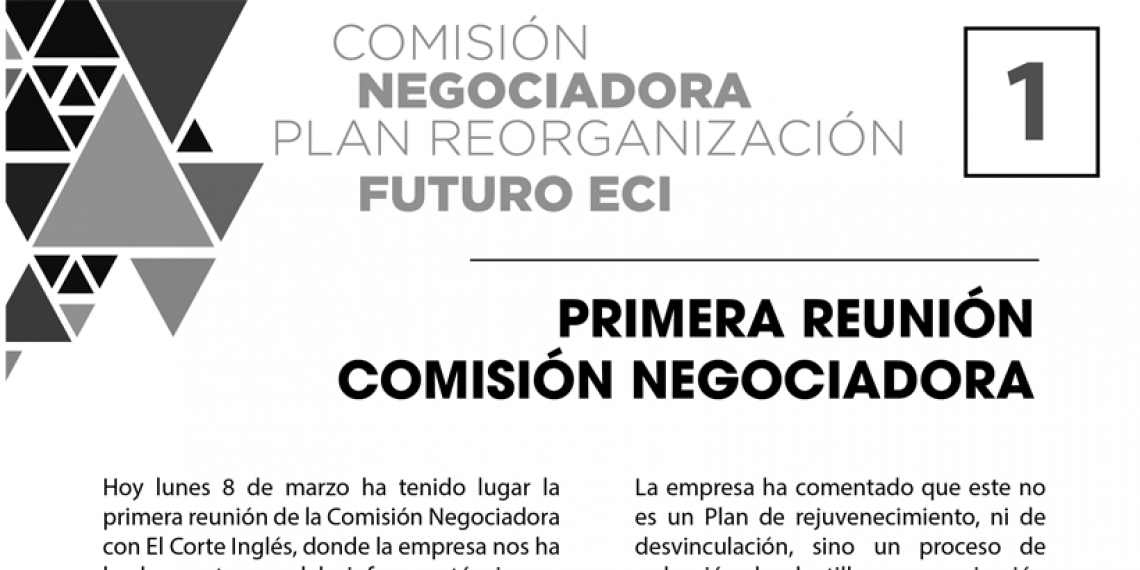 COMISIÓN NEGOCIADORA PLAN REORGANIZACIÓN FUTURO ECI: PRIMERA REUNIÓN COMISIÓN NEGOCIADORA