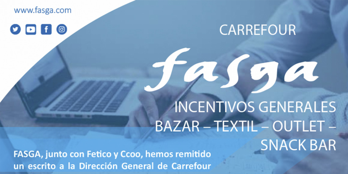 INCENTIVOS GENERALES BAZAR – TEXTIL – OUTLET – SNACK BAR EN CARREFOUR