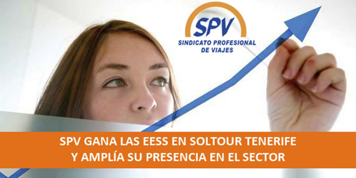 SPV gana las elecciones sindicales en Soltour Tenerife y amplía su presencia en el sector
