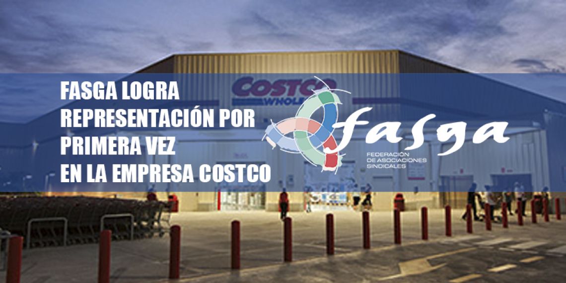 FASGA logra representación por primera vez en la empresa COSTCO