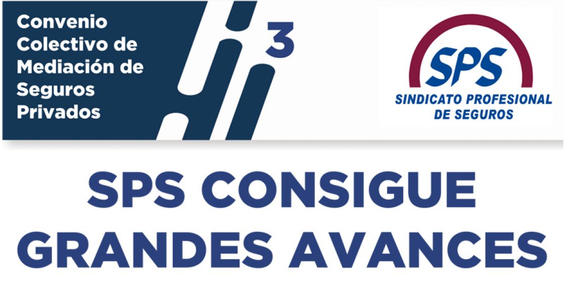 Convenio Colectivo de Mediación de Seguros Privados: SPS consigue grandes avances