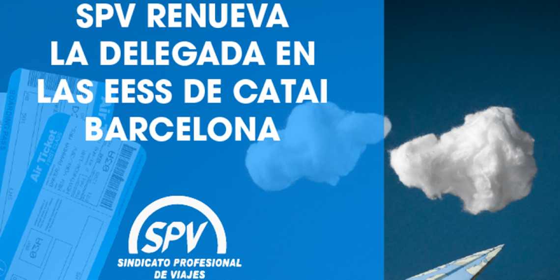 SPV RENUEVA LA DELEGADA EN LAS EESS DE CATAI BARCELONA