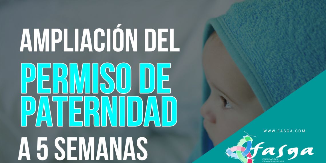 Ampliación del Permiso de Paternidad a 5 semanas