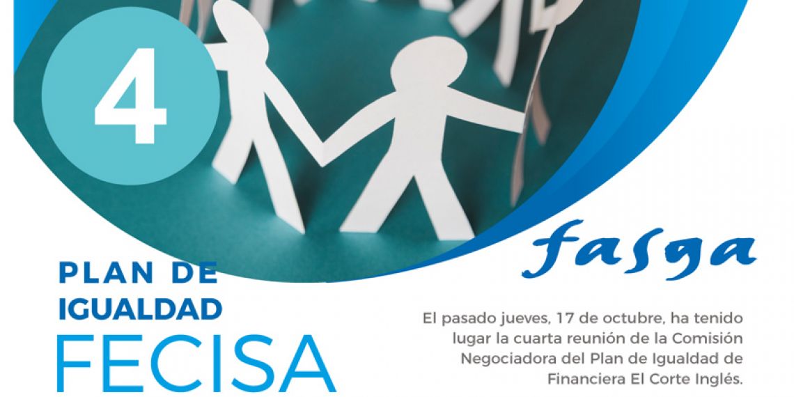 Cuarta reunión de la Comisión Negociadora del Plan de Igualdad de Financiera El Corte Inglés