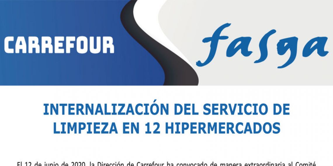 INTERNALIZACIÓN DEL SERVICIO DE LIMPIEZA EN 12 HIPERMERCADOS EN CARREFOUR