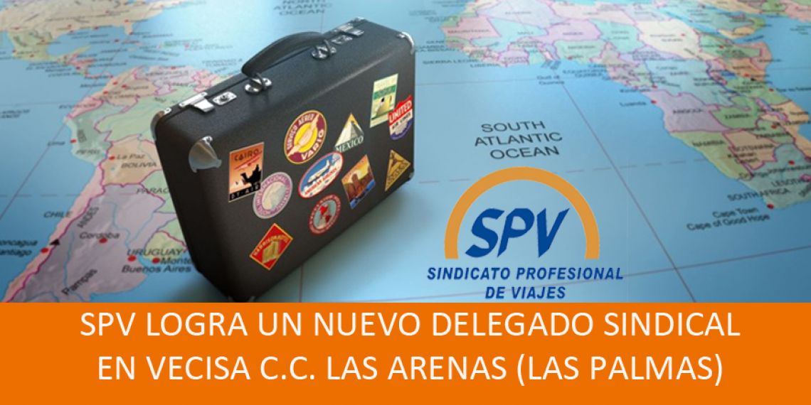 SPV logra un nuevo delegado sindical en VECISA Centro Comercial Las Arenas (Las Palmas)