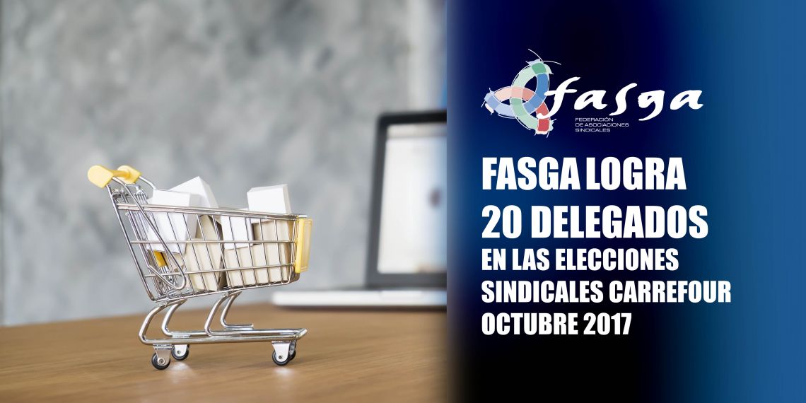FASGA logra 20 delegados en las elecciones sindicales de Carrefour