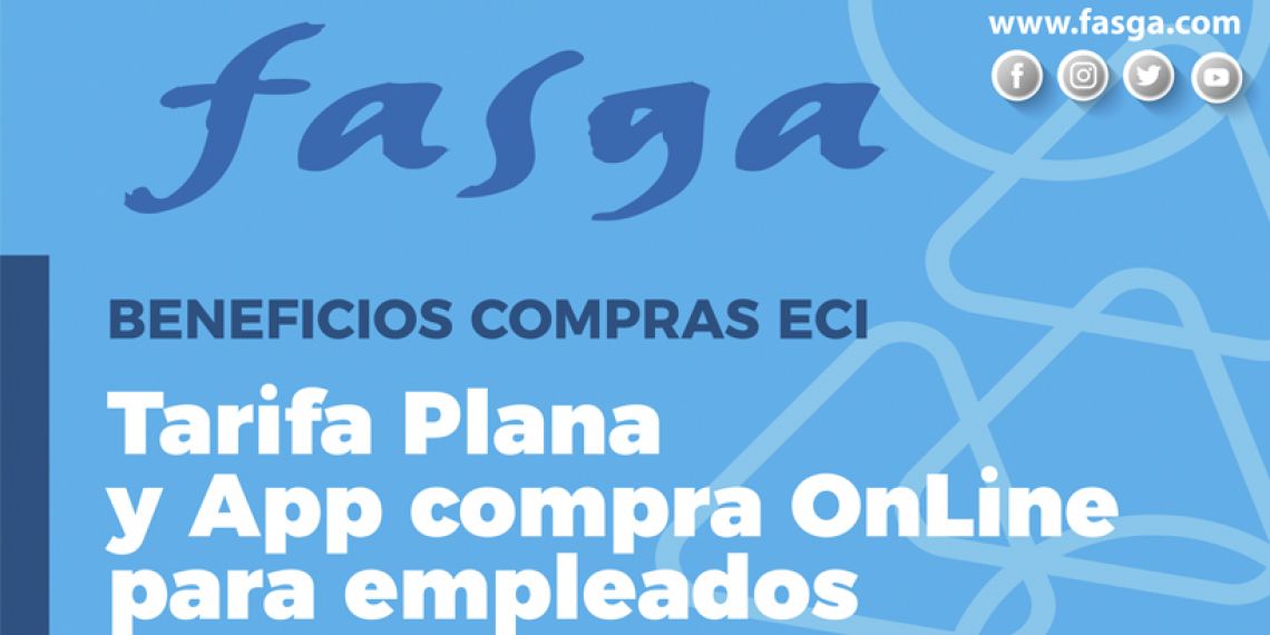 BENEFICIOS COMPRAS ECI TARIFA PLANA Y APP COMPRA ON LINE  PARA EMPLEADOS