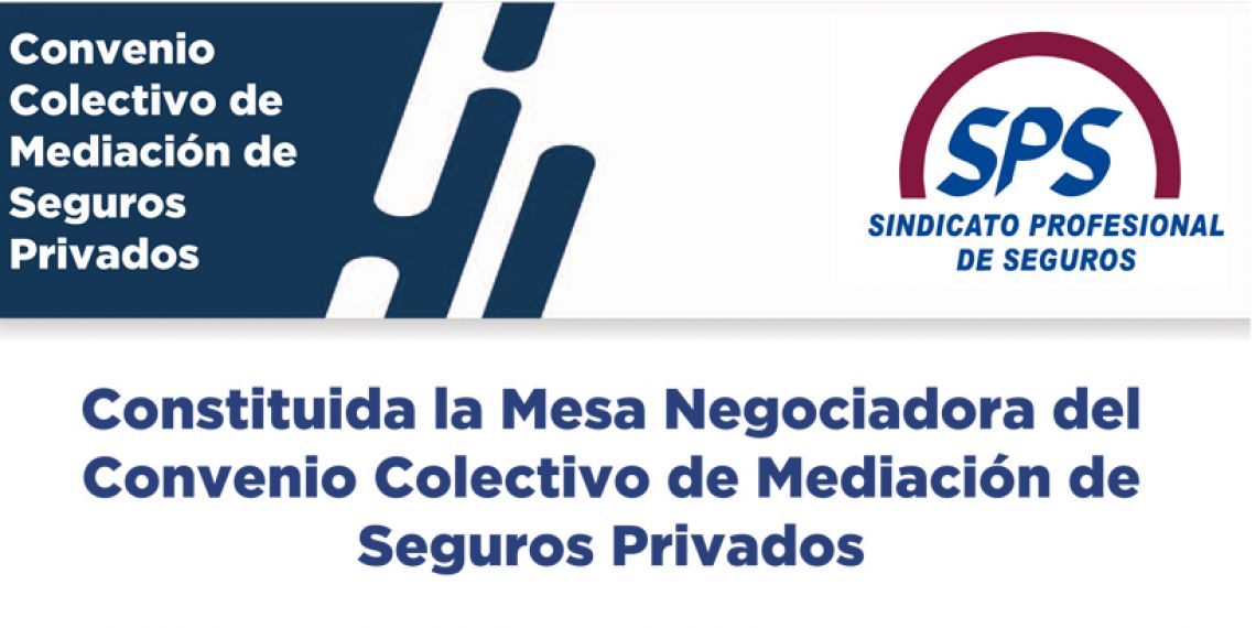 Constituida la Mesa Negociadora del Convenio Colectivo de Mediación de Seguros Privados