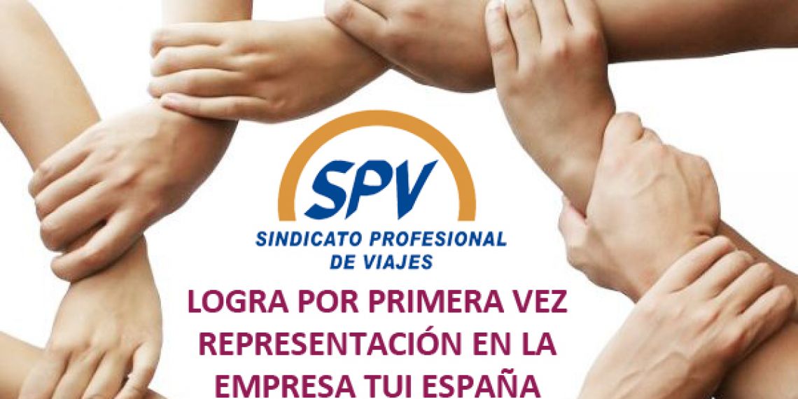 SPV logra por primera vez representación en la empresa TUI España