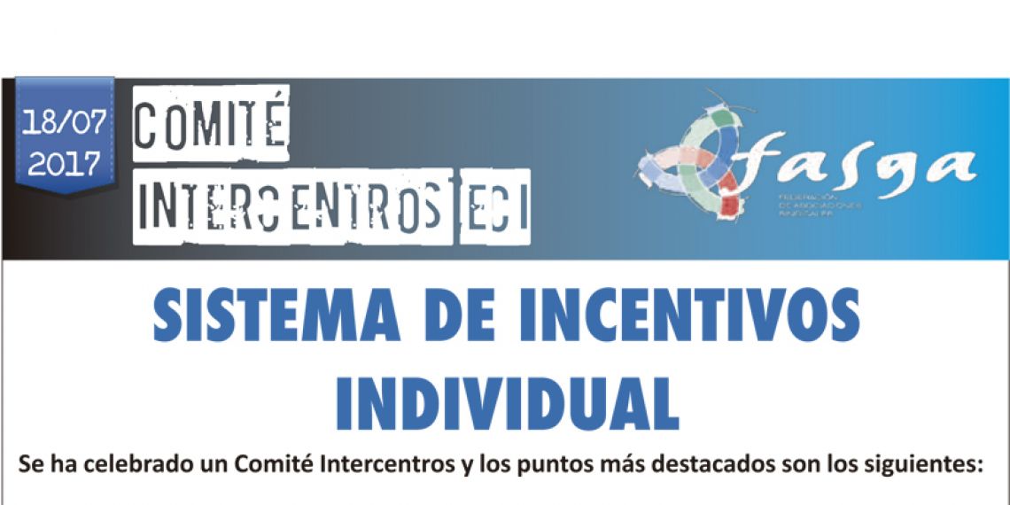 Comité Intercentros ECI: Sistema de incentivos individual