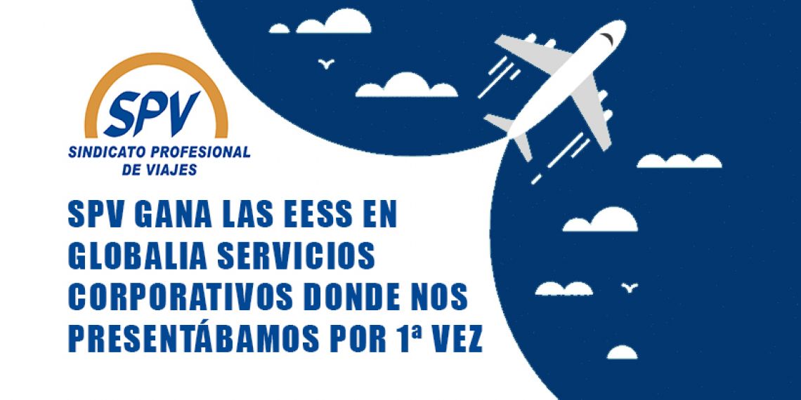 SPV gana las EESS en Globalia Servicios Corporativos en Palma, donde nos presentábamos por 1ª vez