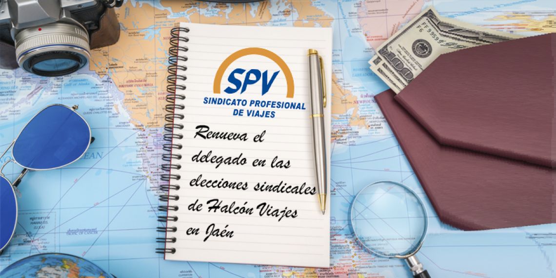 SPV renueva el delegado en las elecciones sindicales de Halcón Viajes en Jaén