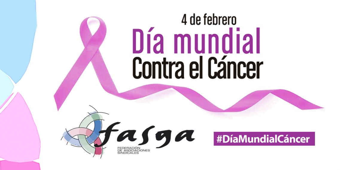 4 DE FEBRERO: DÍA MUNDIAL CONTRA EL CÁNCER