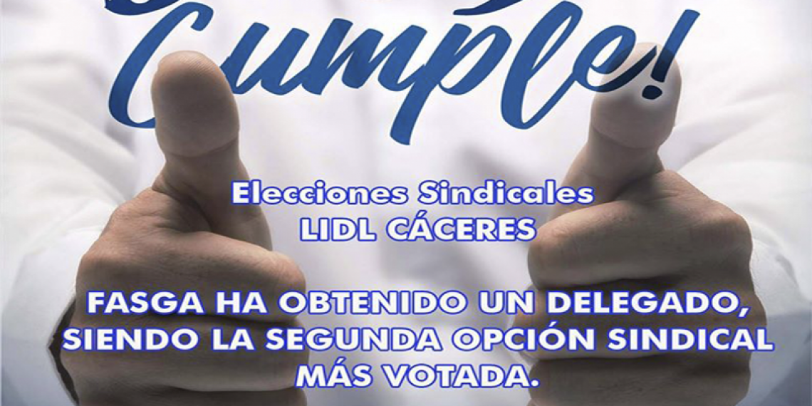 FASGA ha obtenido un Delegado en las Elecciones Sindicales LIDL CÁCERES
