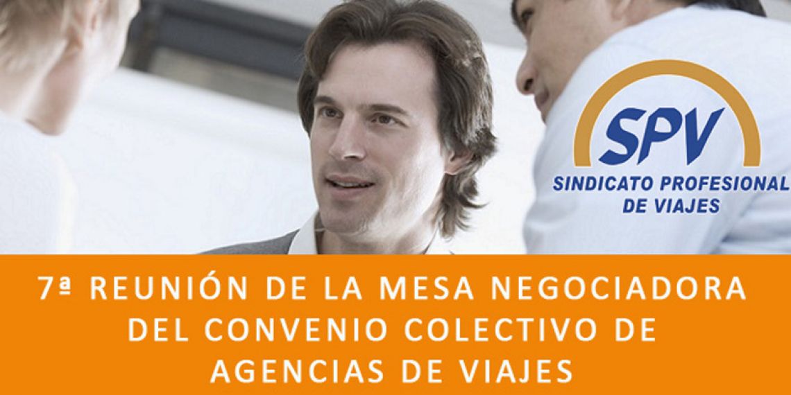Séptima reunión de la mesa Negociadora del Convenio Colectivo de Agencias de Viajes