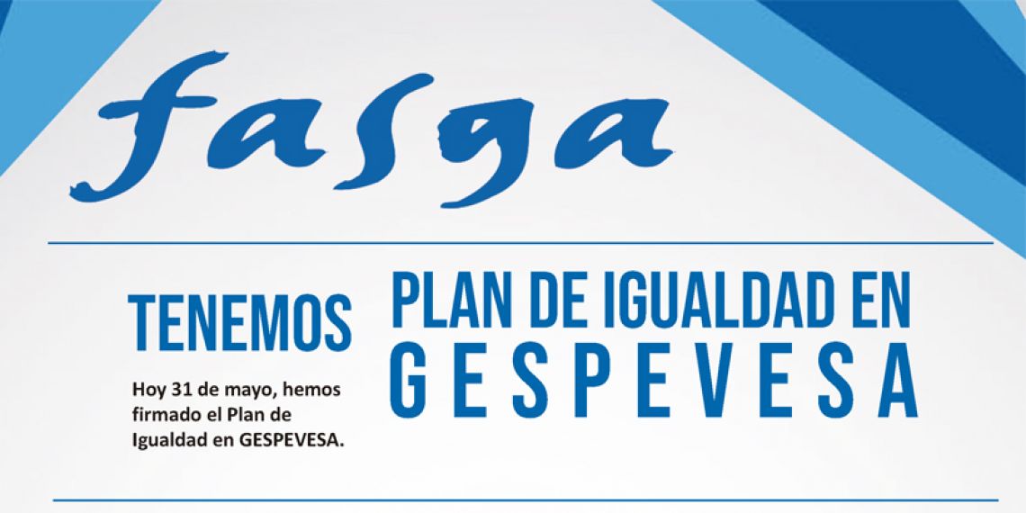 Tenemos Plan de Igualdad en Gespevesa