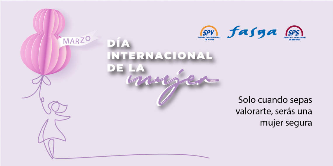 8 DE MARZO, DÍA INTERNACIONAL DE LA MUJER