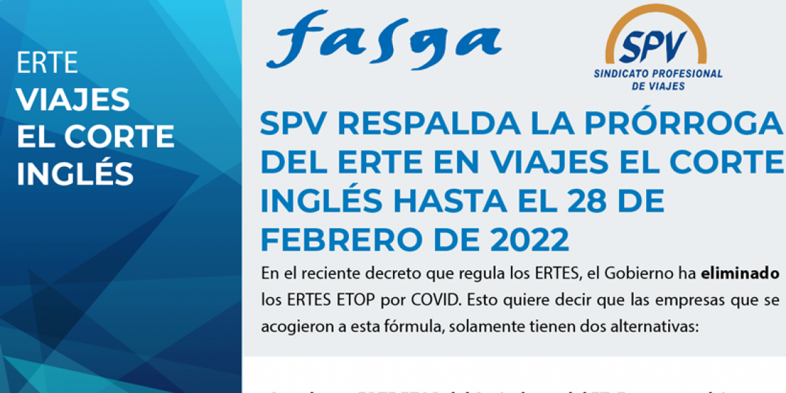 SPV RESPALDA LA PRÓRROGA DEL ERTE EN VIAJES EL CORTE INGLÉS HASTA EL 28 DE FEBRERO DE 2022