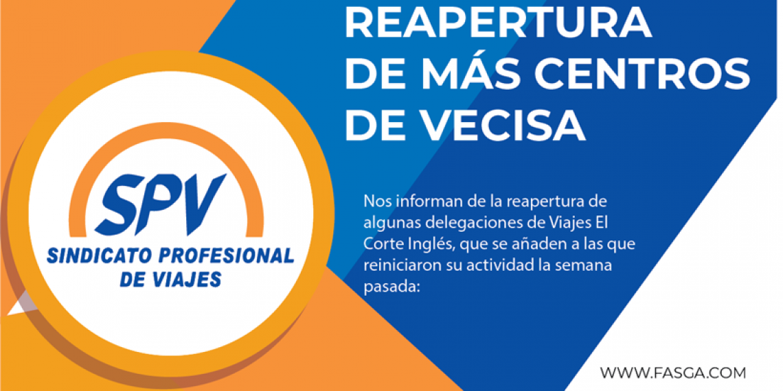 REAPERTURA DE MÁS CENTROS DE VECISA