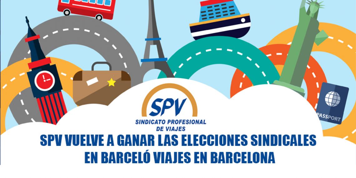 SPV vuelve a ganar las elecciones sindicales en Barceló Viajes en Barcelona