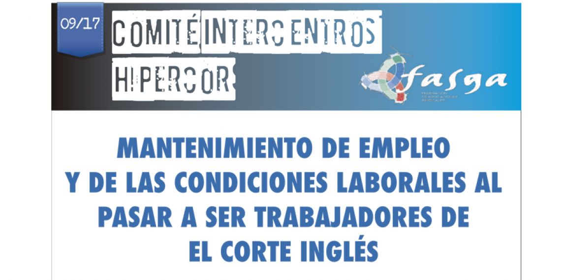 Hipercor: Mantenimiento empleo y de condiciones laborales al pasar a ser trabajadores de ECI