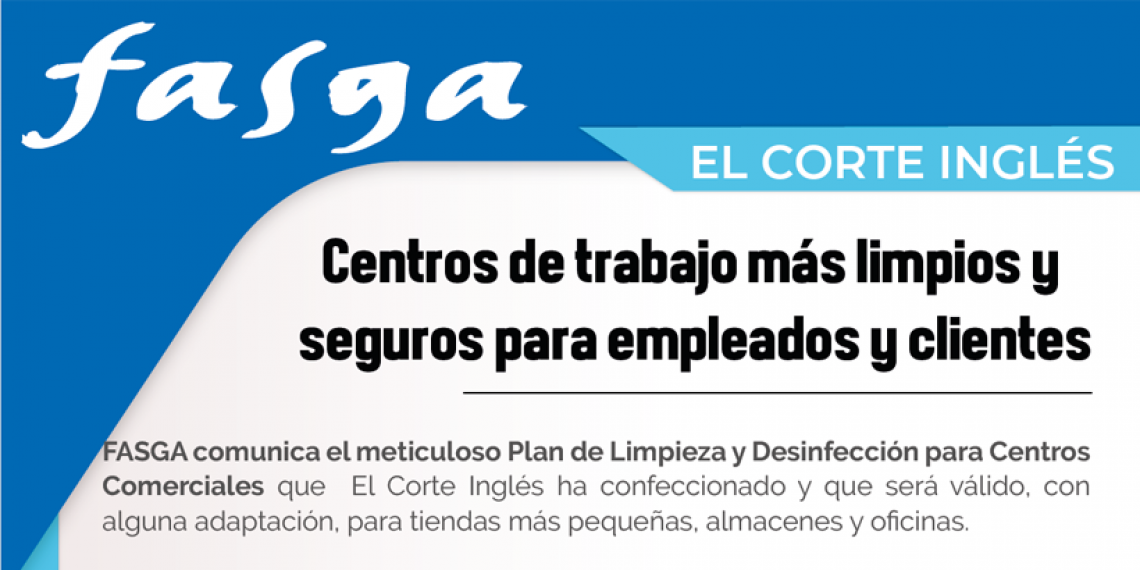 EL CORTE INGLÉS: Centros de trabajo más limpios y seguros para empleados y clientes