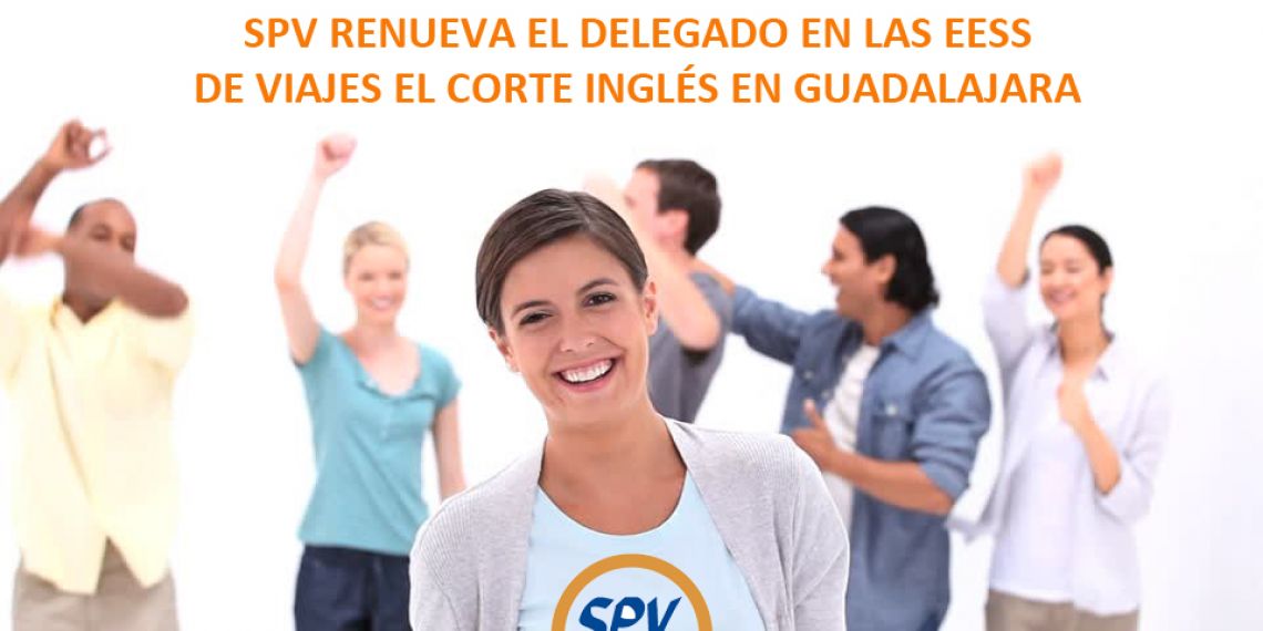 SPV renueva el delegado en las EESS de Viajes El Corte inglés en Guadalajara