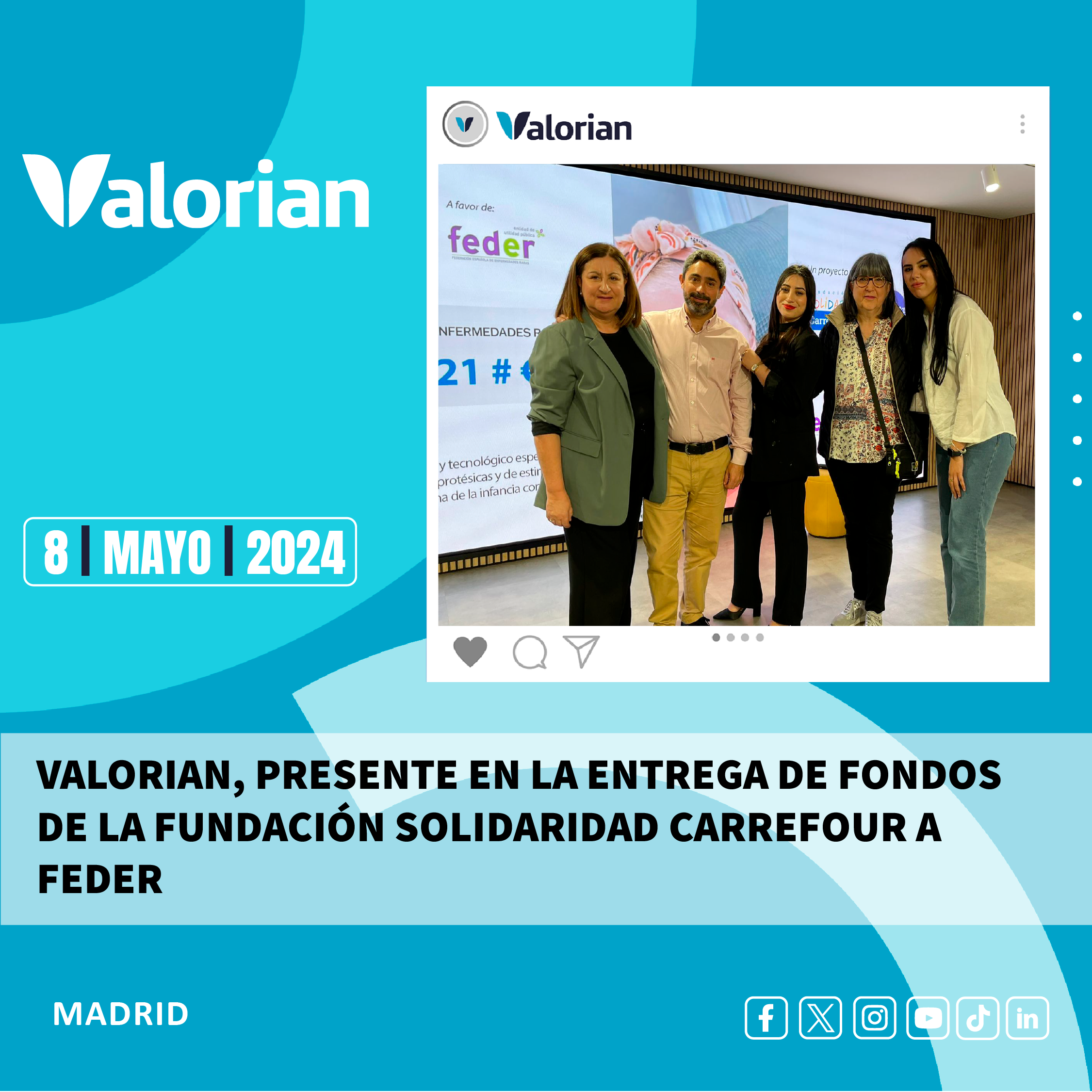 Valorian, presente en la entrega de fondos de la Fundación Solidaridad Carrefour a FEDER