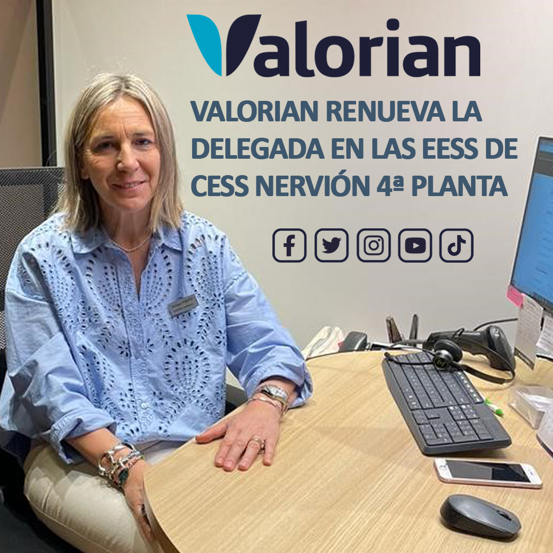 Valorian renueva la delegada en las EESS de CESS en Nervión 4ª planta