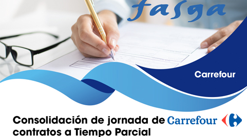 Consolidación de jornada de contratos a Tiempo Parcial en Carrefour