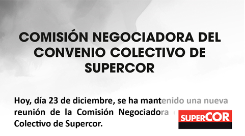 Comisión negociadora del Convenio Colectivo de Supercor 23 de diciembre