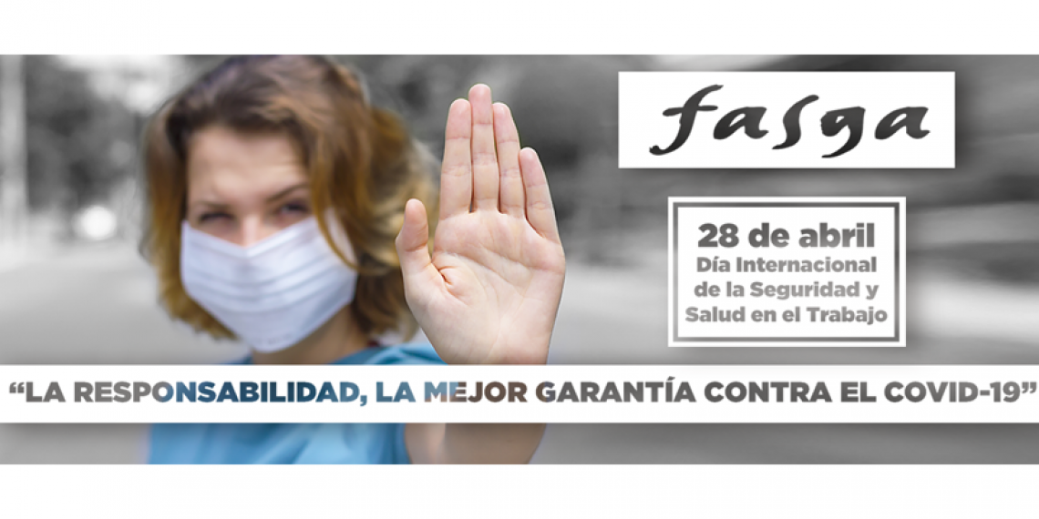 28 DE ABRIL DÍA INTERNACIONAL DE LA SEGURIDAD Y SALUD EN EL TRABAJO