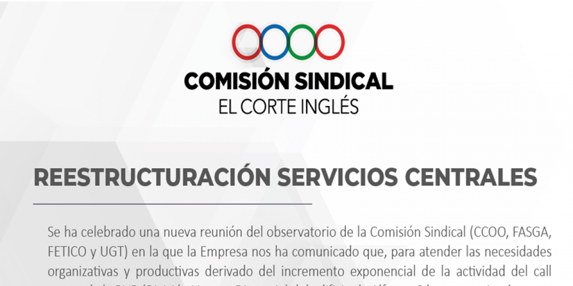 COMISIÓN SINDICAL EL CORTE INGLÉS REESTRUCTURACIÓN SERVICIOS CENTRALES