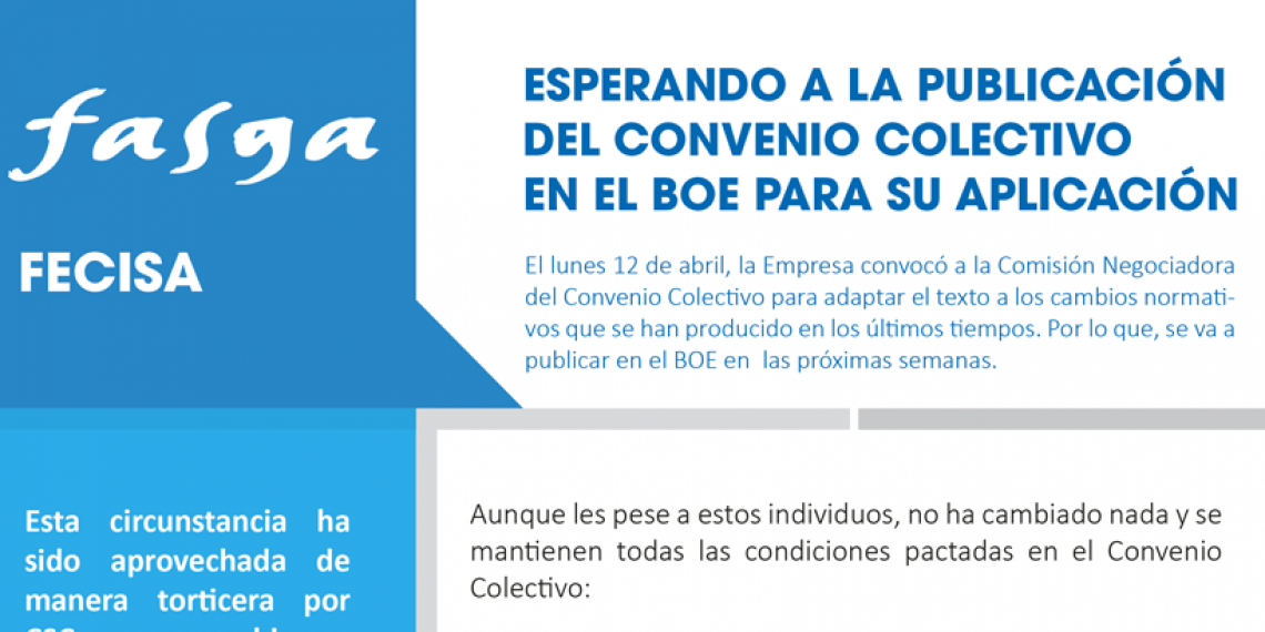 ESPERANDO A LA PUBLICACIÓN DEL CONVENIO COLECTIVO DE FECISA EN EL BOE PARA SU APLICACIÓN