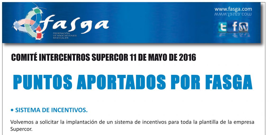 Puntos aportados por FASGA a la reunión del Comité Intercentros de Supercor día 11 de mayo