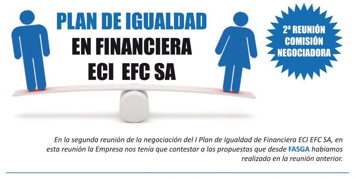 Segunda reunión de la negociación del I Plan de Igualdad de Financiera ECI EFC SA