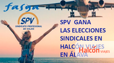 SPV gana  las elecciones sindicales en Halcón Viajes  en Álava