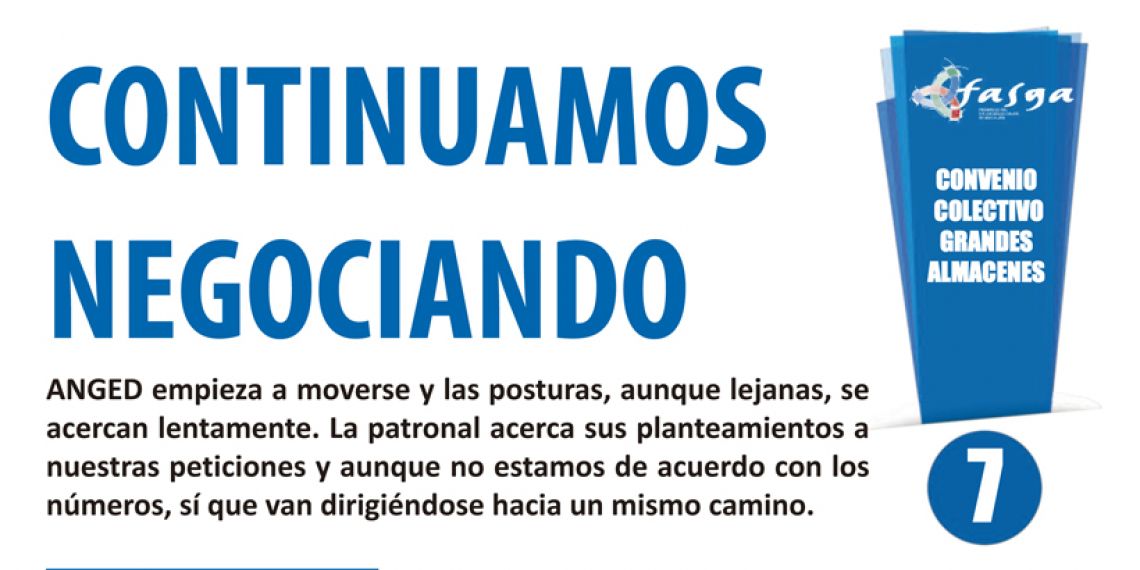 Negociación Convenio Colectivo Grandes Almacenes: Continuamos negociando